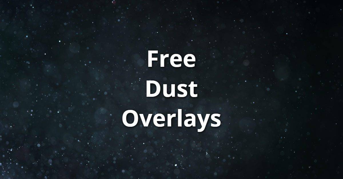  Ser 20 Sînemaya Dust Overlays &amp; amp; Textures ji bo Edîtoran
